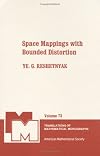 Space Mappings With Bounded Distortion