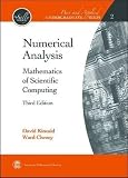 Numerical Analysis Mathematics Of Scientific Computing The Sally Series Pure And Applied Undergraduate Texts Vol 2