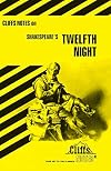 CliffsNotes on Shakespeare's Twelfth Night