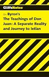 CliffsNotes on Castaneda's The Teachings of Don Juan & Other Works