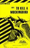 CliffsNotes on Lee's To Kill a Mockingbird