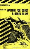 CliffsNotes on Beckett's Waiting for Godot & Other Plays