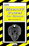 Memory Power For Exams (Cliffs Test Prep)