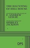 The Haunting of Hill House [stage adaptation]