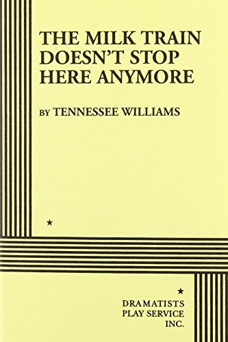 The Milk Train Doesn't Stop Here Anymore book cover