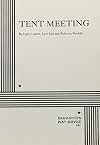 Tent Meeting.