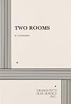Two Rooms - Acting Edition