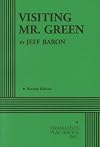Visiting Mr. Green