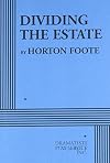 Dividing the Estate - Acting Edition