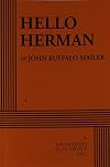 Hello Herman - Acting Edition