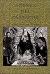 Andrea del Castagno and His Patrons