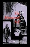 The Monstered Self: Narratives of Death and Performance in Latin American Fiction