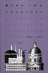 The Two Churches: Catholicism and Capitalism in the World System