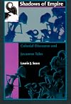 Shadows of Empire: Colonial Discourse and Javanese Tales
