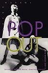 Pop Out: Queer Warhol