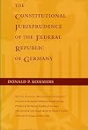 The constitutional jurisprudence of the Federal Republic of Germany