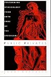 Public Privates: Performing Gynecology from Both Ends of the Speculum