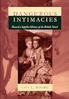 Dangerous Intimacies: Toward a Sapphic History of the British Novel