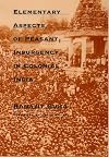 Elementary Aspects of Peasant Insurgency in Colonial India