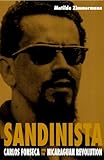 Sandinista Carlos Fonseca And The Nicaraguan Revolution