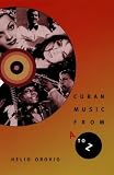Cuban Music From A To Z