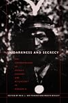 In Darkness and Secrecy: The Anthropology of Assault Sorcery and Witchcraft in Amazonia