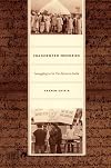 Fragmented Memories: Struggling to be Tai-Ahom in India