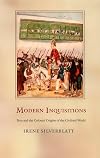 Modern Inquisitions: Peru and the Colonial Origins of the Civilized World