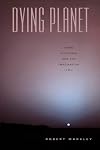 Dying Planet: Mars in Science and the Imagination