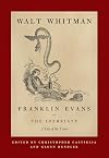 Franklin Evans, or The Inebriate: A Tale of the Times