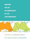 Designs for an Anthropology of the Contemporary (a John Hope Franklin Center Book)