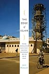The Edge of Islam: Power, Personhood, and Ethnoreligious Boundaries on the Kenya Coast