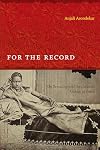For the Record: On Sexuality and the Colonial Archive in India