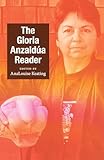 The Gloria Anzalda Reader