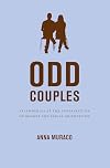 Odd couples friendships at the intersection of gender and sexual orientation