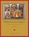 Mimesis across Empires: Artworks and Networks in India, 1765β1860 (Objects/Histories)
