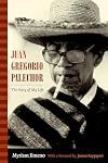 Juan Gregorio Palechor: The Story of My Life (Narrating Native Histories)