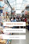 Owners of the Sidewalk: Security and Survival in the Informal City (Global Insecurities)