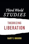 Third World Studies: Theorizing Liberation