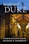 Speaking of Duke : leading the 21st-century university