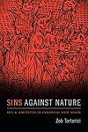 Sins against Nature: Sex and Archives in Colonial New Spain