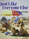 Just Like Everyone Else