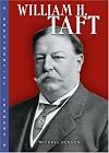 William H. Taft (Presidential Leaders)