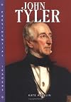 John Tyler (Presidential Leaders)
