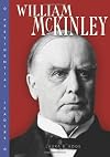 William Mckinley (Presidential Leaders)