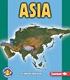 Asia (Pull Ahead Books: Continents)