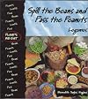 Spill the Beans and Pass the Peanuts: Legumes (Plants We Eat)