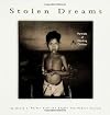 Stolen Dreams: Portraits of Working Children