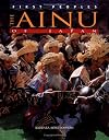 The Ainu of Japan (First Peoples)