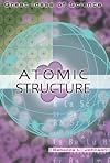 Atomic Structure (Great Ideas of Science)
